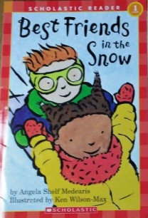 Best Friends in the Snow by Angela Shelf Medearis, illustrated by Ken Wilson-Max.