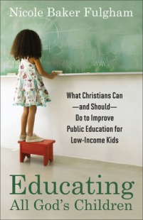 Educating All God's Children by Nicole Baker Fulgham.